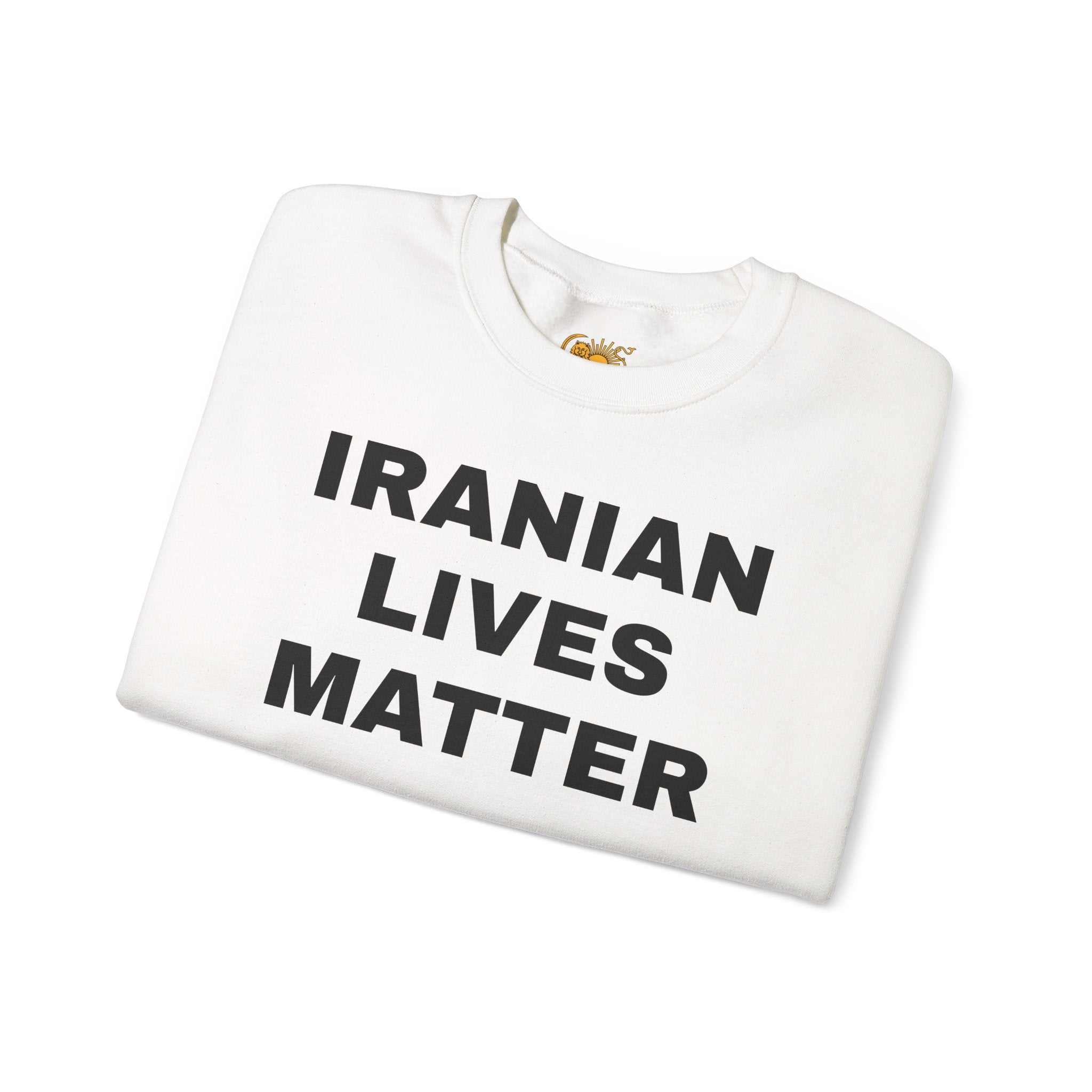 Crewneck Sweatshirt — "Iranian Lives Matter" with "Make Iran Great Again" Back & Flag Sleeves